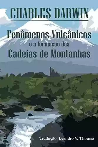 Livro Baixar: Fenômenos vulcânicos e a formação das Cadeias de Montanhas