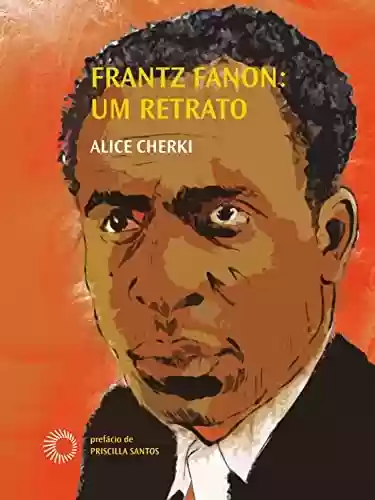 Livro Baixar: Frantz Fanon: Um Retrato