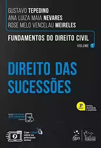 Livro Baixar: Fundamentos do Direito Civil - Direito das Sucessões - Vol. 7