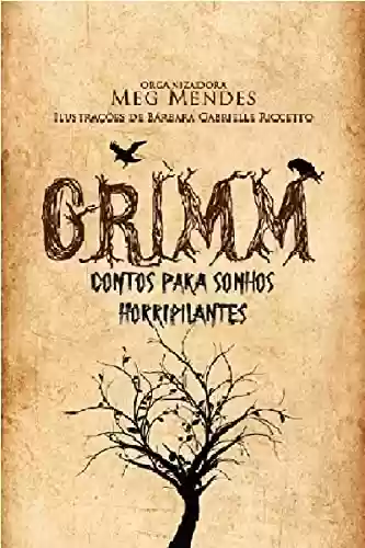 Livro Baixar: Grimm - Contos para Sonhos Horripilantes