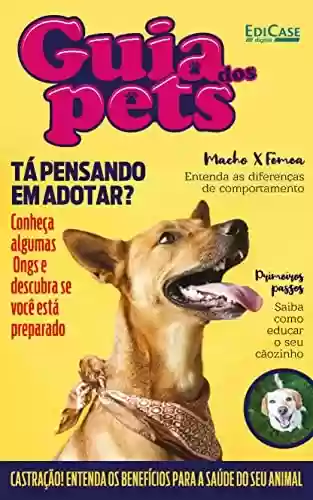 Livro Baixar: Guia Dos Pets Ed. 03 - Tá Pensando Em Adotar? (EdiCase Publicações)
