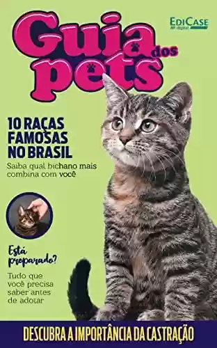 Livro Baixar: Guia Dos Pets Ed. 04 - 10 Raças Famosas no Brasil (EdiCase Publicações)