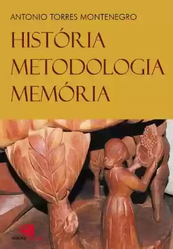 Livro Baixar: História, metodologia, memória