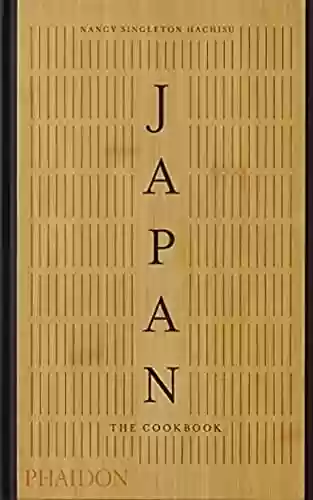 Japan, The Cookbook (English Edition) - Nancy Singleton Hachisu