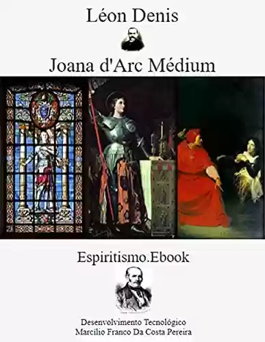 Livro Baixar: Joana d'Arc médium