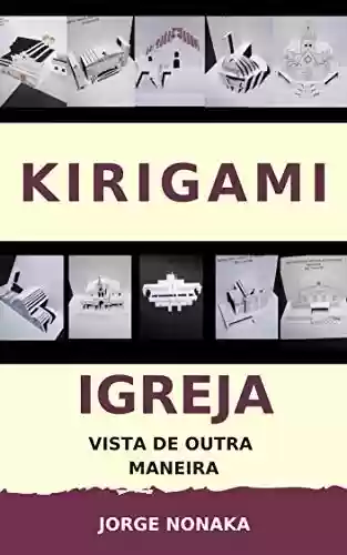Livro Baixar: Kirigami - Igreja vista de outra maneira