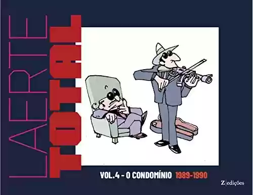 Livro Baixar: Laerte Total vol.4: O Condomínio 1989-1990