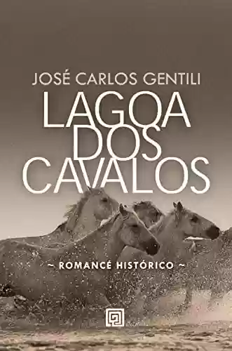 Livro PDF: Lagoa dos Cavalos; A vida do padre Diogo Antônio Feijó - 1784-1843