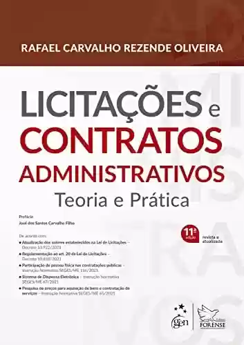 Livro Baixar: Licitacoes e Contratos Administrativos - Teoria e Prática