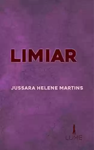 Limiar - Jussara Helene Martins