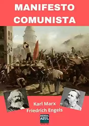 Livro Baixar: Manifesto Comunista: Proletários de todos os países, uni-vos!