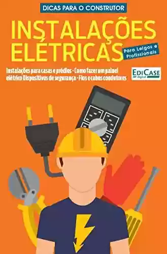 Livro Baixar: Manual do Construtor - Instalações elétricas - 01/10/2019 (EdiCase Publicações)