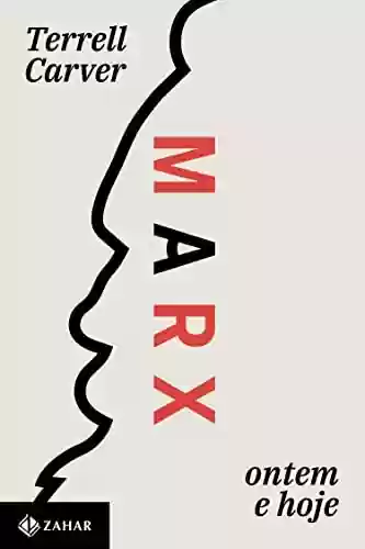 Livro Baixar: Marx: Ontem e hoje