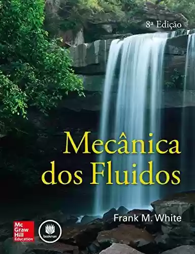 Mecânica dos Fluidos - Frank M. White