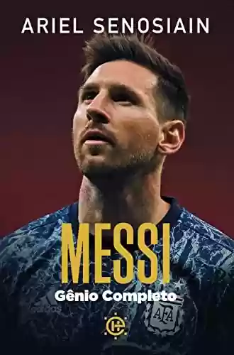 Livro Baixar: Messi: O gênio completo