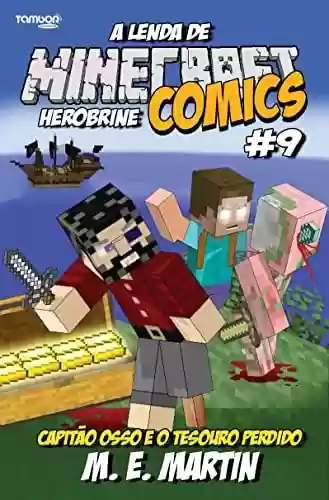 Livro Baixar: Minecraft Comics: A Lenda de Herobrine Ed. 09 - Osso e o tesouro perdido (4 See Comunicações LTDA)