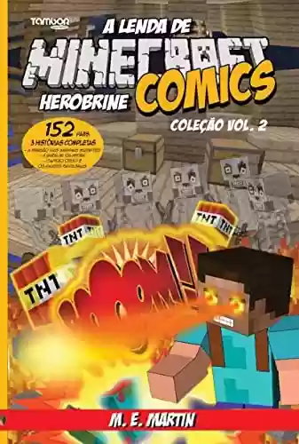 Livro Baixar: Minecraft Comics Coleção: A Lenda de Herobrine Ed. 02 - 3 Histórias Completas (4 See Comunicações LTDA)