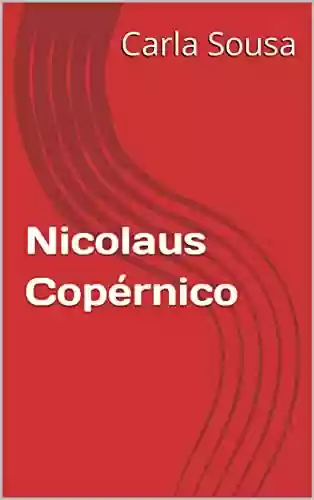 Nicolaus Copérnico - Carla Sousa