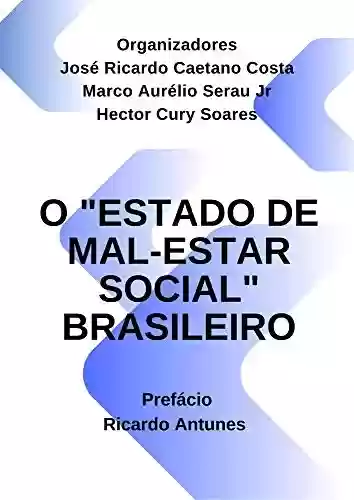 Livro Baixar: O "estado de mal-estar social" brasileiro