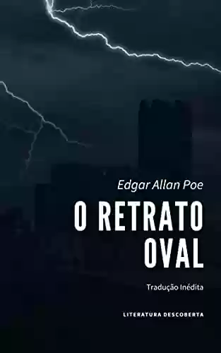 O Retrato Oval - Edgar Allan Poe
