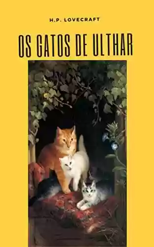 Livro Baixar: Os Gatos de Ulthar