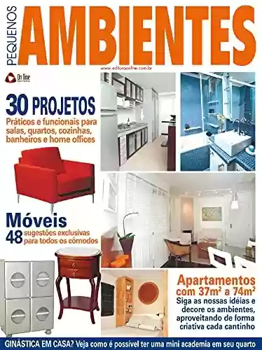 Pequenos Ambientes: Edição 8 - On Line Editora