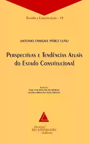 Livro Baixar: Perspectivas E Tendências Atuais Do Estado Constitucional; Estado e Constituição - 14