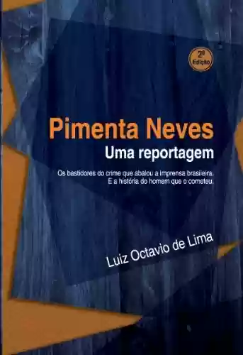 Livro Baixar: Pimenta Neves - Uma reportagem