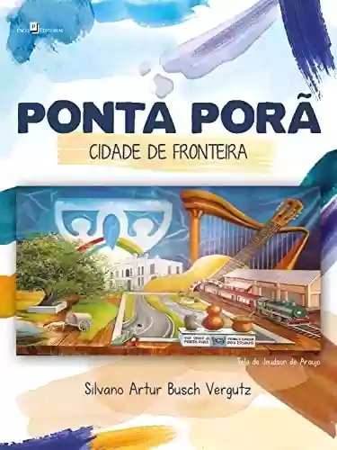Livro Baixar: Ponta Porã: Cidade de fronteira