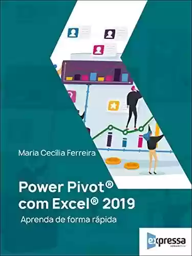 Livro Baixar: Power Pivot® com Excel® 2019: aprenda de forma rápida