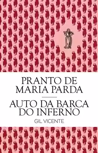 Pranto de Maria Parda e o Auto da Barca do Inferno (Clássicos Guerra e Paz Livro 1) - Gil Vicente