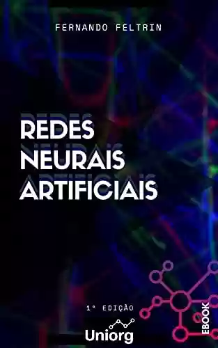 Livro Baixar: Redes Neurais Artificiais - Fernando Feltrin