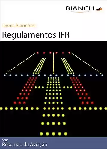 Livro Baixar: Resumão da Aviação 06 - Regulamentos IFR
