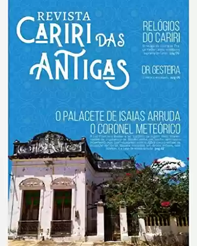 Livro PDF: Revista Cariri das Antigas: 1º Edição