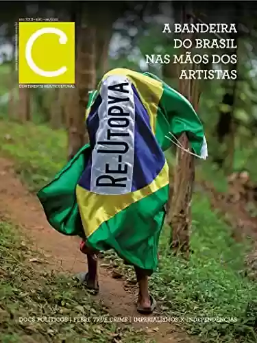 Livro Baixar: Revista Continente Multicultural #261: A bandeira do Brasil nas mãos dos artistas