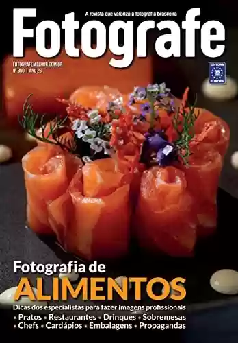 Revista Fotografe Melhor 309 - Editora Europa