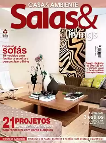 Salas & Livings Edição 37: Espaços otimizados de 20 a 125 m² - Online Editora