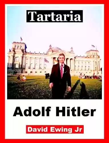 Tartaria - Adolf Hitler: Portuguese - David Ewing Jr
