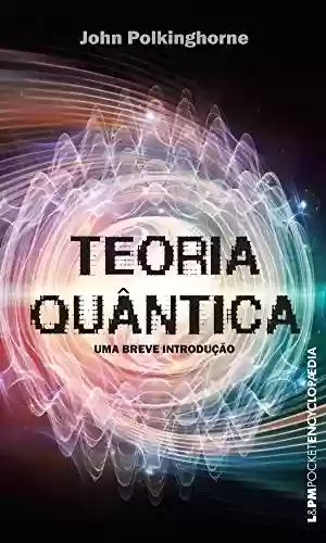 Teoria quântica (Encyclopaedia) - John Polkinghorne
