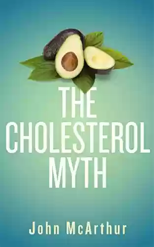 Livro Baixar: The Cholesterol Myth (English Edition)