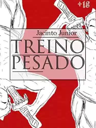 Treino Pesado - Jacinto Junior