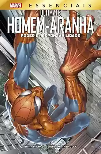 Ultimate Homem-Aranha: Marvel Essenciais - Brian Michael Bendis