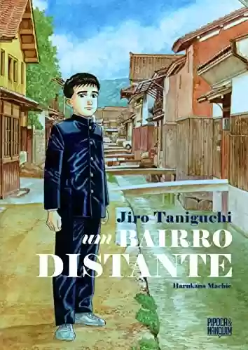 Um Bairro Distante(Mangá Volume Único) - Jiro Taniguchi