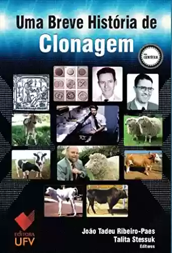 Livro Baixar: Uma breve história da clonagem (Científica)