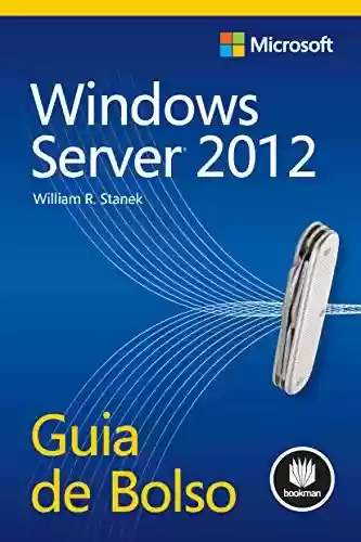 Livro Baixar: Windows Server 2012 - Guia de Bolso (Microsoft)