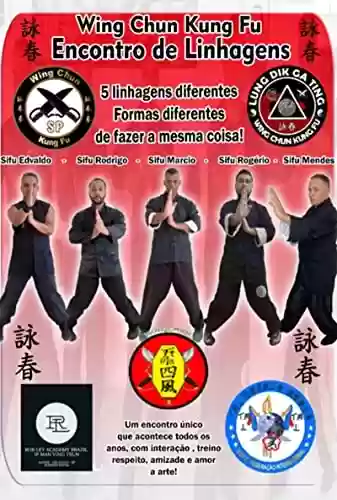 Livro Baixar: Wing Chun Kung Fu - Encontro De Linhagens