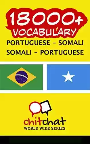 Livro Baixar: 18000+ Portuguese – Somali Somali – Portuguese Vocabulary