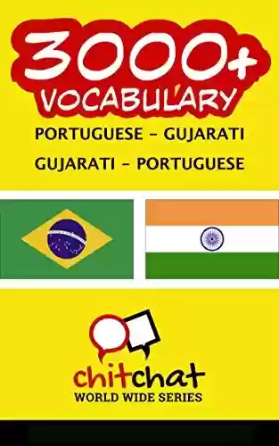Livro Baixar: 3000+ Portuguese – Gujarati Gujarati – Portuguese Vocabulary
