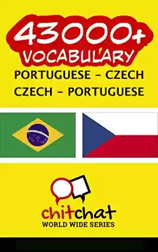 43000+ Portuguese – Czech Czech – Portuguese Vocabulary - Jerry Greer