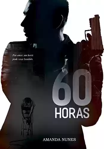 60 HORAS - A.C. Nunes